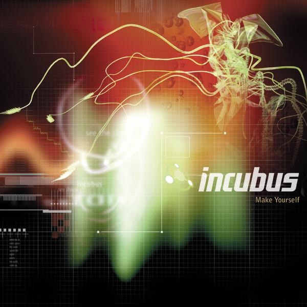 Make Yourself - Incubus