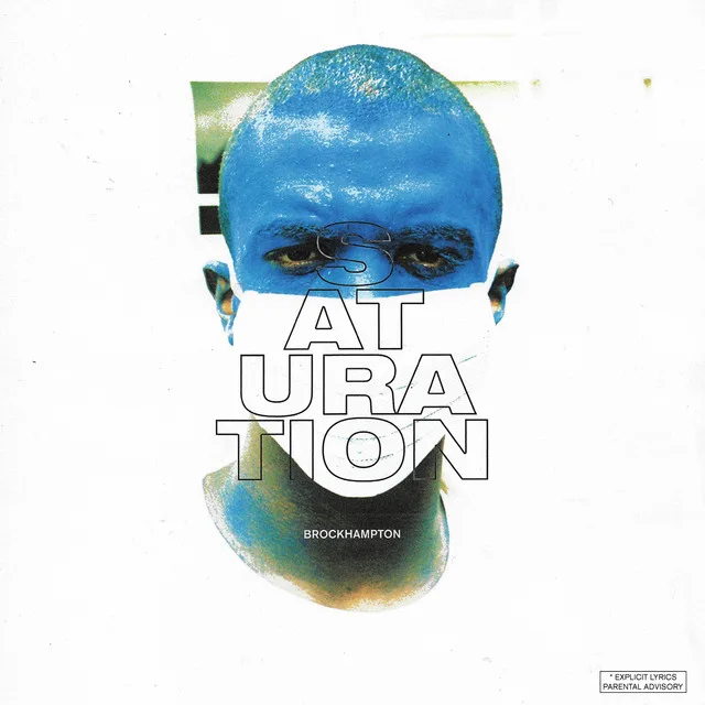 Saturation - BROCKHAMPTON