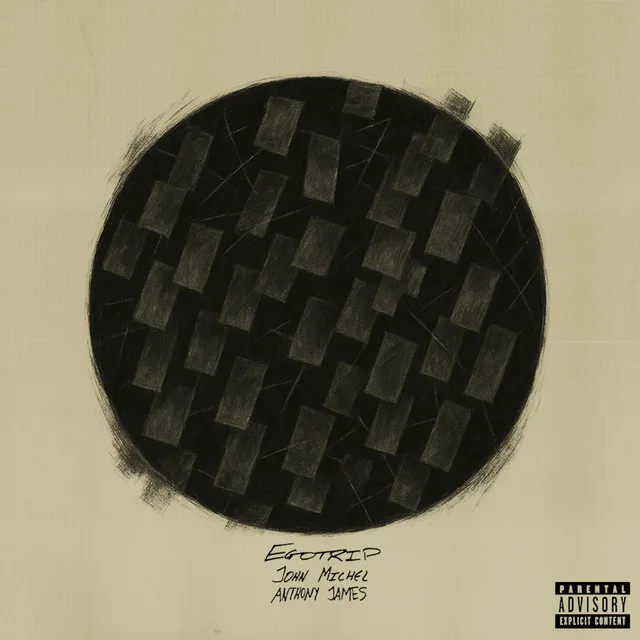 Egotrip - John Michael & Anthony James